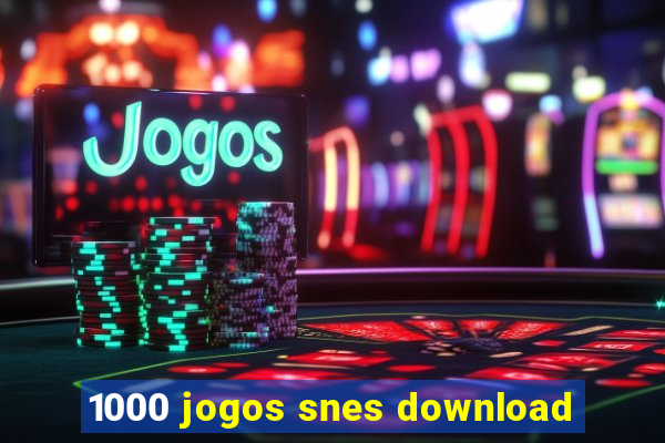 1000 jogos snes download